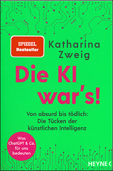 Die KI war's