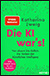 Detailansicht zu Die KI war's
