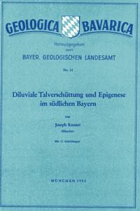 Produktbild 1 für den Artikel: Geologica Bavarica Band 11: Diluviale Talverschüttung und Epigenese im südlichen Bayern.