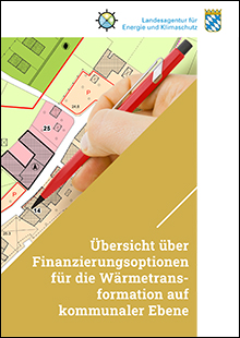 Übersicht über Finanzierungsoptionen für die Wärmetransformation auf kommunaler Ebene