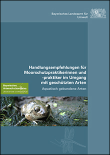 Handlungsempfehlungen für Moorschutzpraktikerinnen und -praktiker im Umgang mit geschützten Arten - Aquatisch gebundene Arten