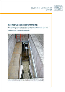 Fremdwasserbestimmung - Anwendung der Methode des Gleitenden Minimums und der Jahresschmutzwasser-Methode