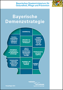 Bayerische Demenzstrategie - Broschüre Kurzfassung