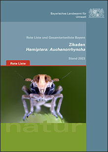 Rote Liste und Gesamtartenliste Bayern -  Zikaden - Hemiptera: Auchenorrhyncha