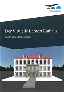 Link zur Publikation Der Virtuelle Lernort Rathaus